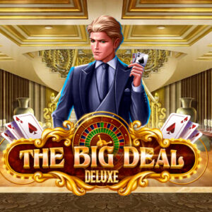 Menggali Harta Karun Petualangan di Slot Big Deal Deluxe